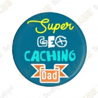 Chapa  "Super Geocaching Dad"