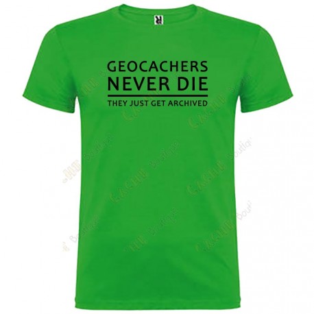 T-Shirt "Geocachers never die" Homme