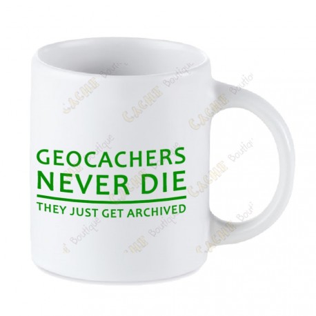 Caneca Geocaching branca - Geocachers Never Die